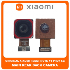 Γνήσια Original Xiaomi Redmi Note 11 Pro+ 5G, Redmi Note 11 Pro Plus 5G (21091116UG, 21091116UC) Main Rear Back Camera Module Flex Πίσω Κεντρική Κάμερα 108 MP, f/1.9, 26mm (wide), 1/1.52", 0.7µm, PDAF (Service Pack By Xiaomi)