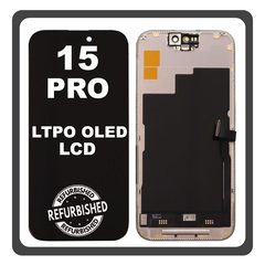 iPhone 15 Pro, iPhone 15Pro (A2848, A3101) LTPO Super Retina XDR OLED LCD Display Screen Assembly Οθόνη + Touch Screen Digitizer Μηχανισμός Αφής Black Μαύρο (Ref By Apple) (Lifetime Warranty Για Συνεργατες B2B​)
