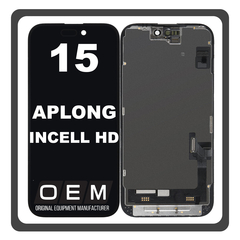HQ OEM Συμβατό Με iPhone 15 , iPhone15 (A3090, A2846) APLONG In-Cell-HD, InCell-HD LCD Display Screen Assembly Οθόνη + Touch Screen Digitizer Μηχανισμός Αφής Black Μαύρο (Premium A+) (Lifetime Warranty Για Συνεργατες B2B​)