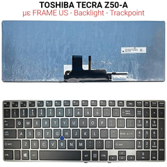 Πληκτρολόγιο Toshiba Tecra z50-a With Frame + Backlight + Trackpoint