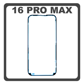 HQ OEM Συμβατό Με Apple iPhone 16 Pro Max, iPhone 16Pro Max (A3296, A3084) Adhesive Tape LCD Cover Film Glue, Διπλής Όψης Κόλλα (Premium A+)
