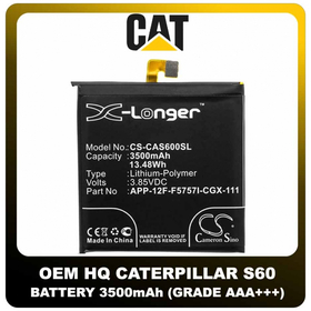 OEM HQ CATERPILLAR CAT S60 Μπαταρία Battery Cameron - Sino CS-CAS600SL 3500mAh 3.85V Li-Poly APP-12F-F5757I-CGX-111 (Bulk) (Grade AAA+++)