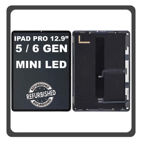 iPad Pro 2021 5th Gen 12.9" (A2379, A2461) / Apple iPad Pro 2022 6th Gen 12.9" (A2764, A2437) Liquid Retina XDR mini-LED LCD Display Aseembly Screen Οθόνη + Touch Digitizer Unit Μηχανισμός Aφής Space Gray Μαύρο (Ref By Apple)