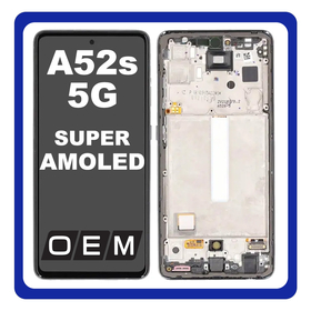 HQ OEM Συμβατό Με Samsung Galaxy A52s 5G (SM-A528B, SM-A528B/DS) Super AMOLED LCD Display Screen Assembly Οθόνη + Touch Screen Digitizer Μηχανισμός Αφής + Frame Bezel Πλαίσιο Σασί Black Μαύρο (Premium A+)