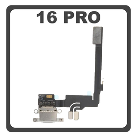Γνήσια Original For Apple iPhone 16 Pro, iPhone16 Pro (A3293, A3083) Charging Dock Connector Type C Flex Καλωδιοταινία Κονέκτορας Φόρτισης + Microphone Μικρόφωνο White Titanium Άσπρο Pulled